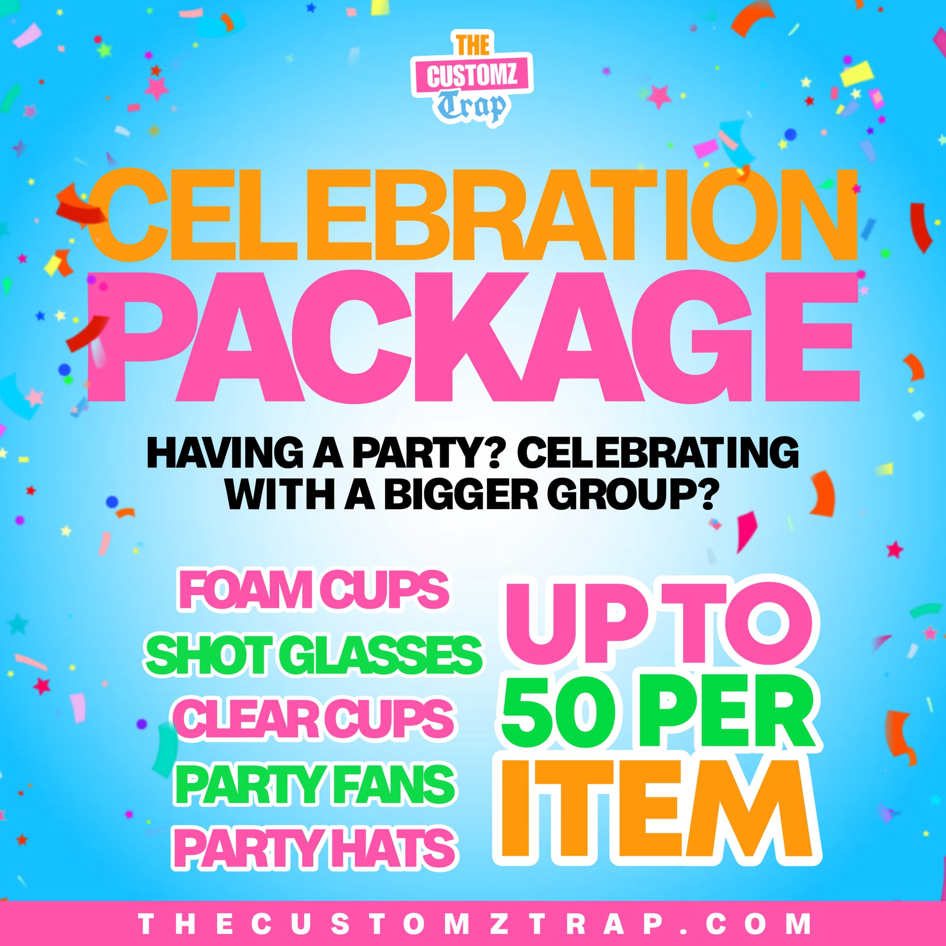 THE CELEBRATION PACKAGE
